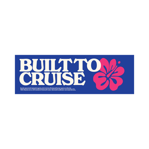 Built to Cruise Sticker